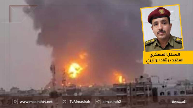 Military Expert: Attack on Hodeidah Port Futile, Reflects Enemy’s Inability to Achieve Its Goals